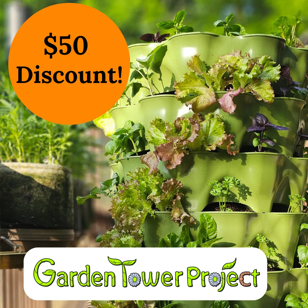 Garden Tower Project $50 Discount